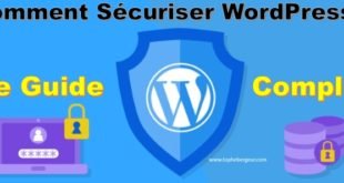 Comment sécuriser WordPress
